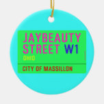 JayBeauty Street  Ornaments