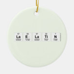 Laelatin  Ornaments