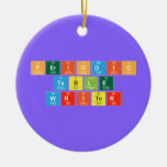 Periodic
 Table
 Writer  Ornaments