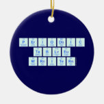 Periodic
 Table
 Writer  Ornaments