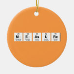 Measure  Ornaments