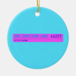 One Direction Lane   Ornaments