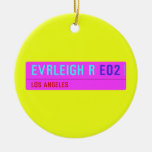 evrleigh r  Ornaments