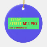  terry Street  Ornaments