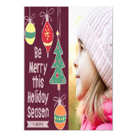Ornaments Be Merry This Holiday Season Photo Magnetic Card