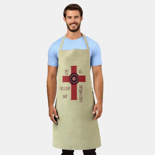 Ornate Cross Give Us This Day Our Daily Bread Apron