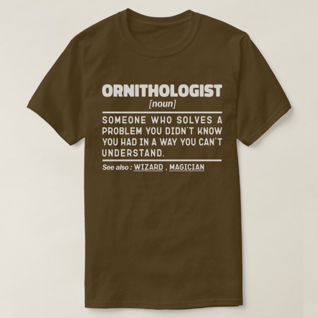 Ornithologist Noun Definition Birdwatching Cool T-Shirt (Design Front)