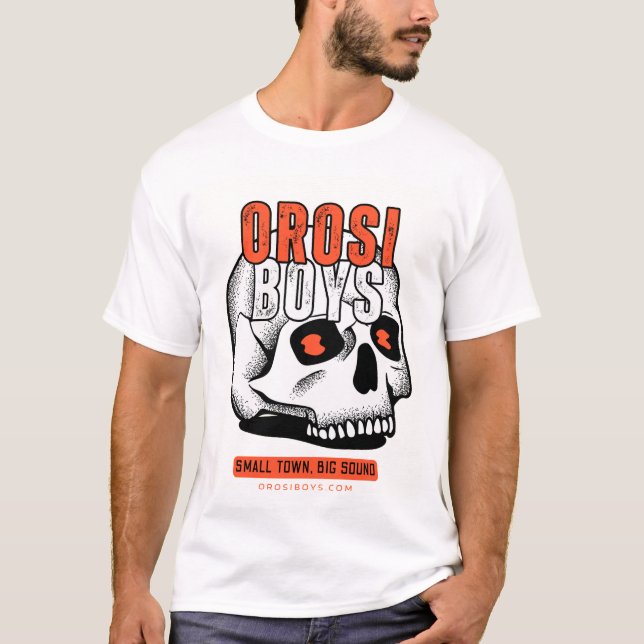 Orosi Boys "Small Town, Big Sound" T-Shirt (Front)