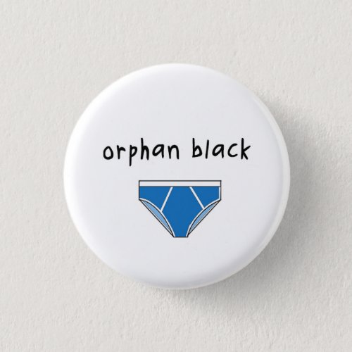 Orphan Black badge  button _ Donnie