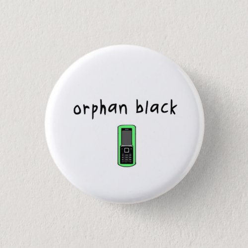 Orphan Black badge  button _ Green Clone Phone
