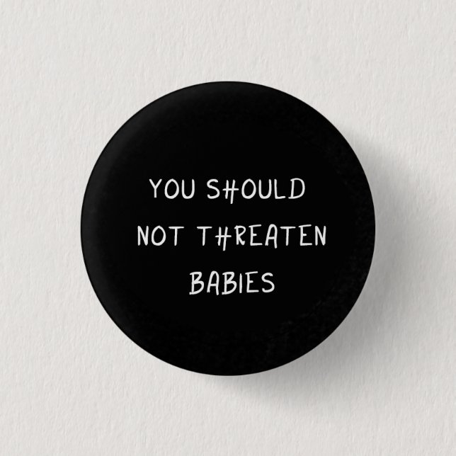 Orphan Black badge / button - Helena quote (Front)