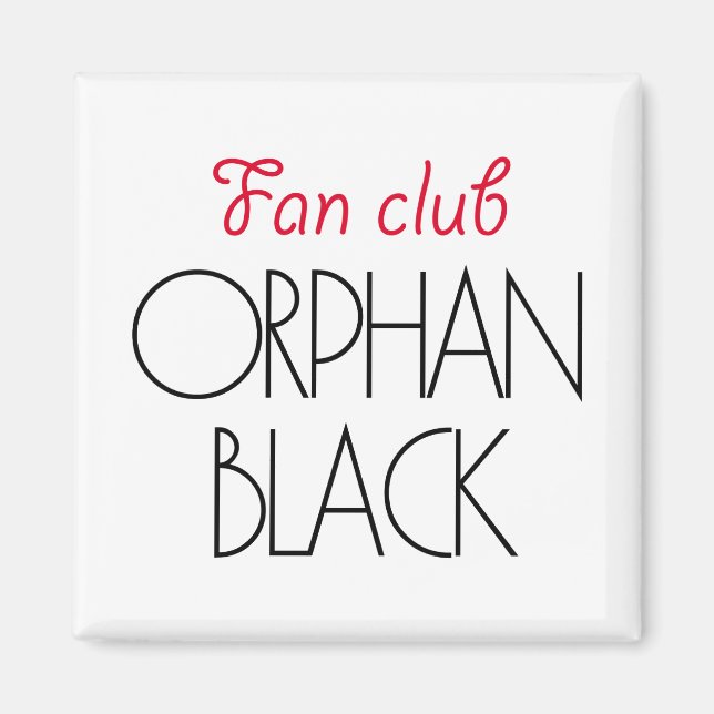 Orphan black fan club magnet (Front)