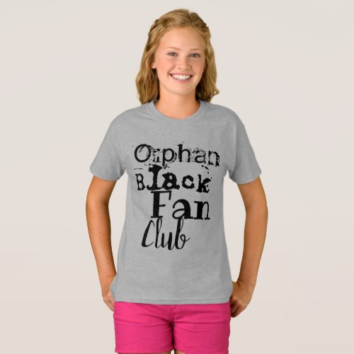 Orphan Black Fan Clubmixed fonts T_Shirt