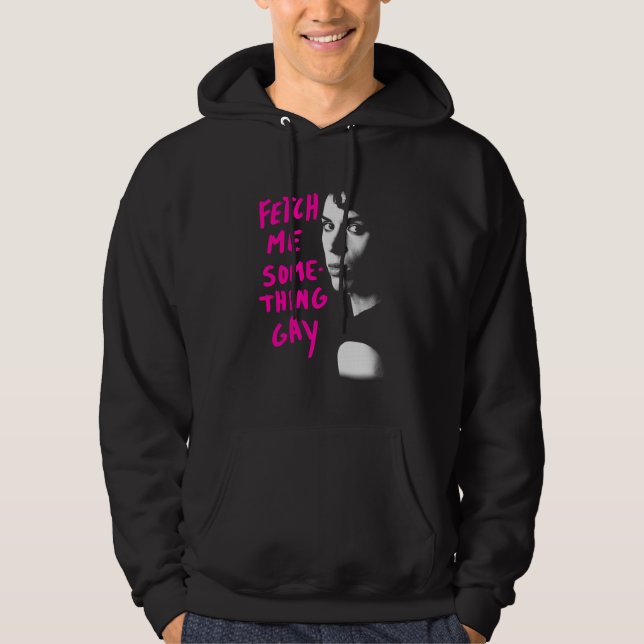 Orphan Black | Fetch Me Something Gay Hoodie (Front)