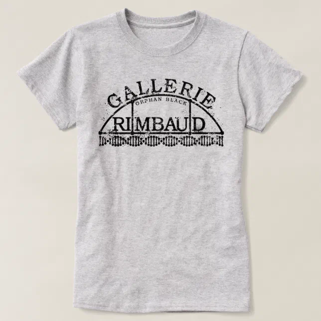 Orphan Black Gallerie Rimbaud T-Shirt Zazzle