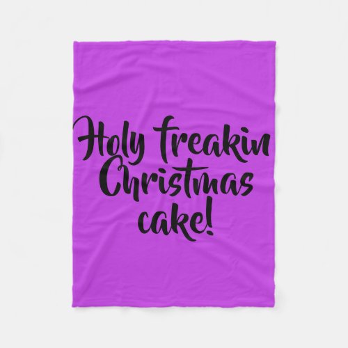 Orphan Black quote holt freakin Christmas cake Fleece Blanket