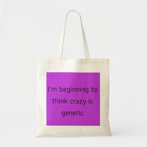 Orphan Black quote Ibeginning tothink crzy is ge Tote Bag