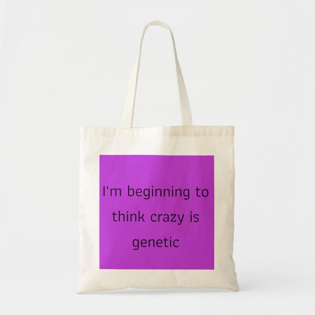 Orphan Black quote I',beginning tothink crzy is ge Tote Bag (Front)