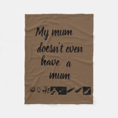 Orphan black show quote_my mum  doesnt even have a fleece blanket
