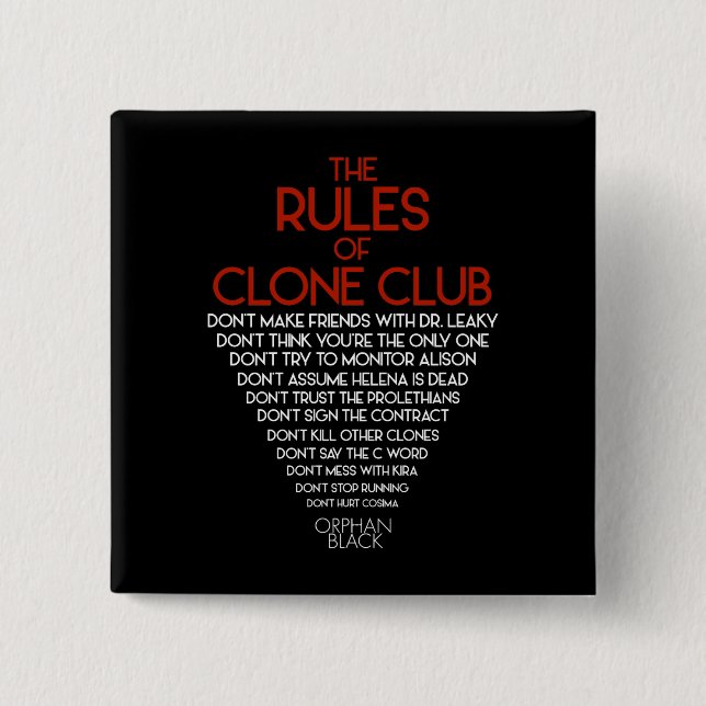 Orphan Black | The Rules of Clone Club Button (Front)