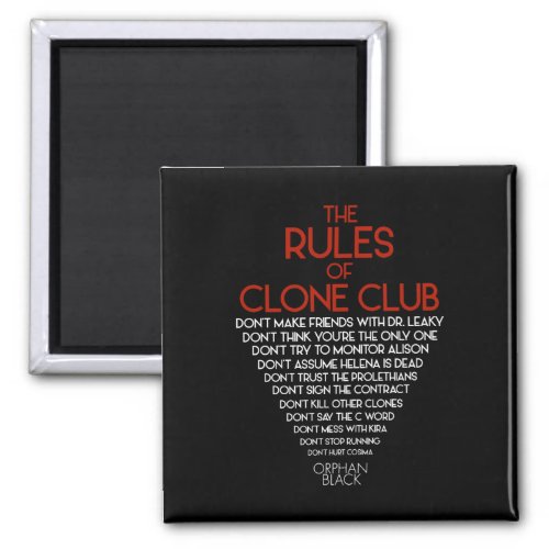 Orphan Black  The Rules of Clone Club Magnet
