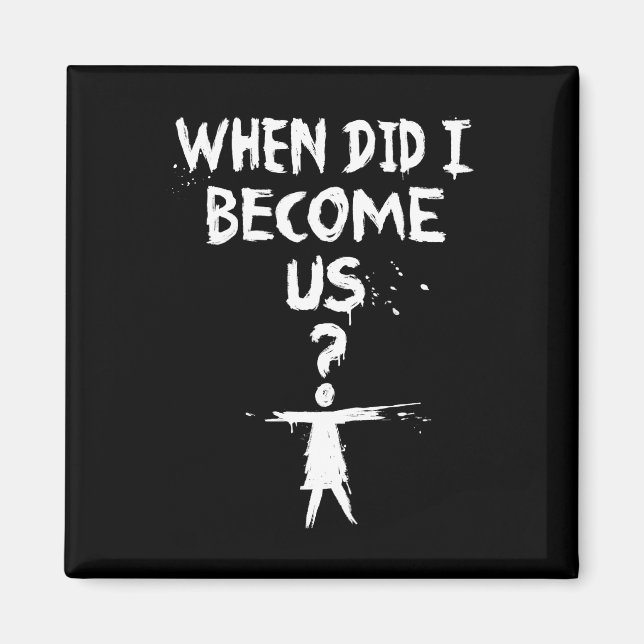 Orphan Black | When Did I Become Us? Magnet (Front)