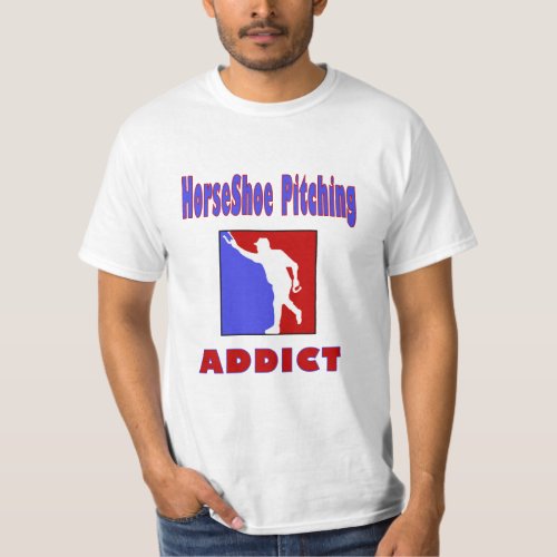 orseShoes Pitching Value Tee_ Addict T_Shirt