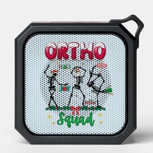 Ortho Christmas Squad Ortho Orthopedic Coworkers M Bluetooth Speaker