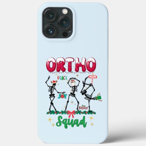 Ortho Christmas Squad Ortho Orthopedic Coworkers M iPhone 13 Pro Max Case