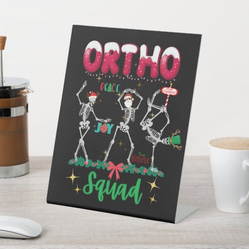 Ortho Christmas Squad Ortho Orthopedic Coworkers M Pedestal Sign
