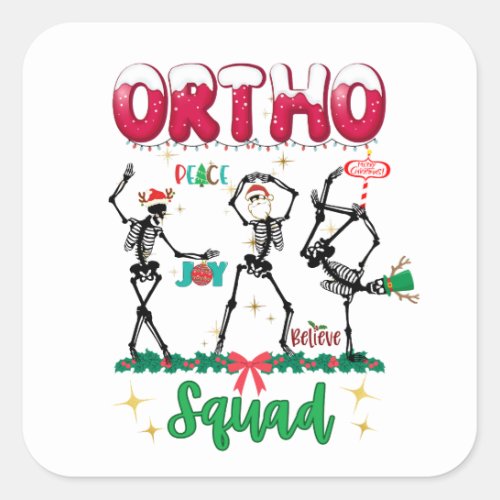 Ortho Christmas Squad Ortho Orthopedic Coworkers M Square Sticker