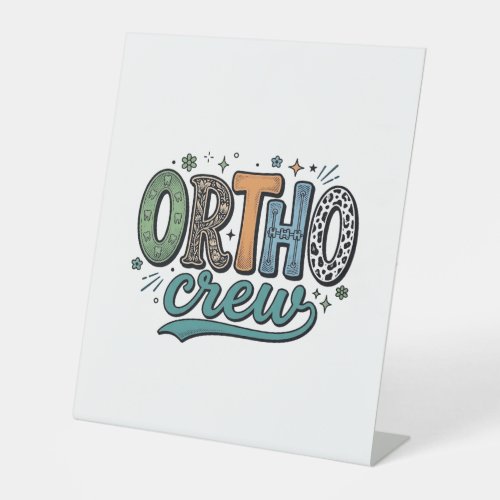 Ortho Crew Vintage Dental Team Vector Design_1 Pedestal Sign