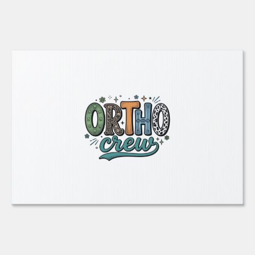 Ortho Crew Vintage Dental Team Vector Design_1 Sign