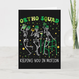 Ortho Squad Dancing Skeletons St Patricks Orthoped Card