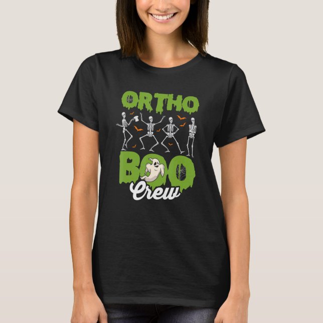 Ortho Squad Spooky Ortho Orthopedic Halloween Boo  T-Shirt (Front)