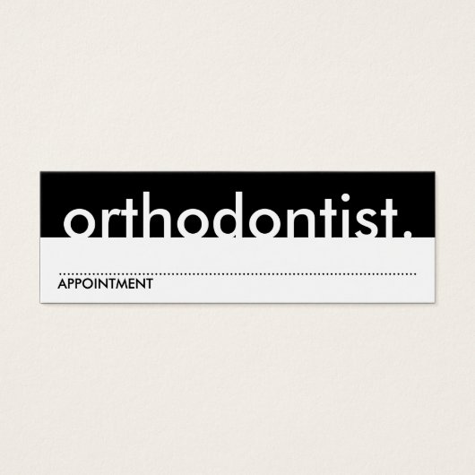 orthodontist. (appointment card) (Front)