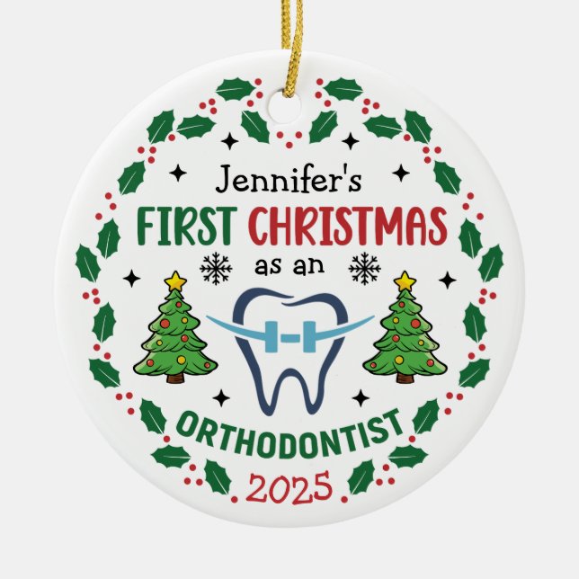 Orthodontist First Christmas Personalized Tree Ceramic Ornament (Front)