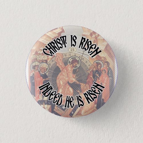 Orthodox Christian Christ is Risen Small Button