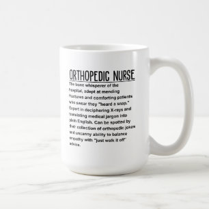 Orthopedic nurse coffee mug