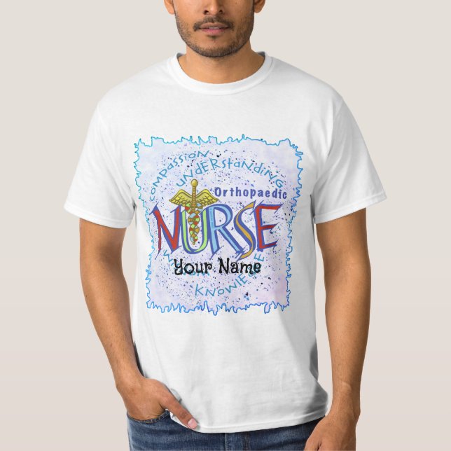 Orthopedic Nurse Motto custom nurses t-shirt (Front)
