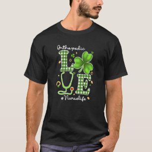 Orthopedic Nurse St Patricks Day Love Stethoscope T-Shirt