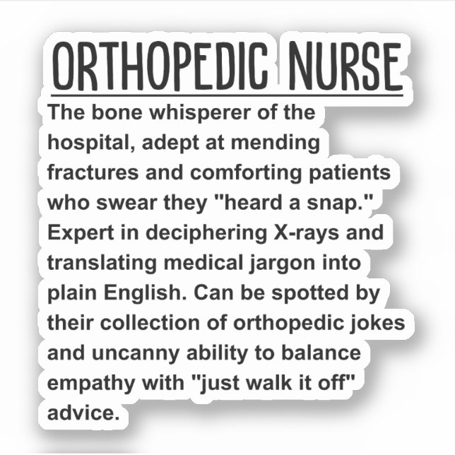 Orthopedic nurse sticker (Front)