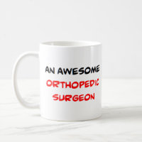orthopedic surgeon2, awesome
