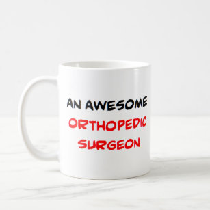 orthopedic surgeon2, awesome coffee mug