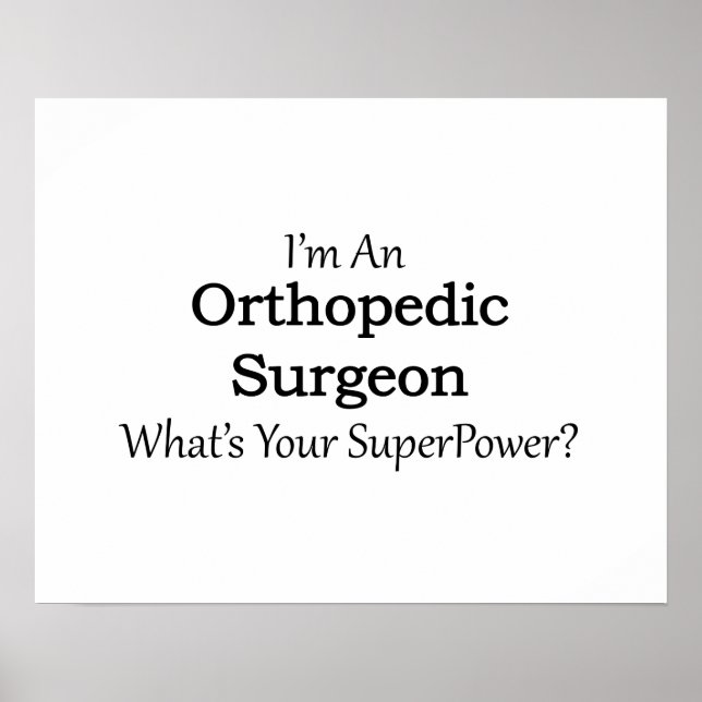 Orthopedic Surgeon Poster (Front)