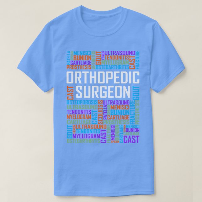 Orthopedic Surgeon Words T-Shirt (Design Front)