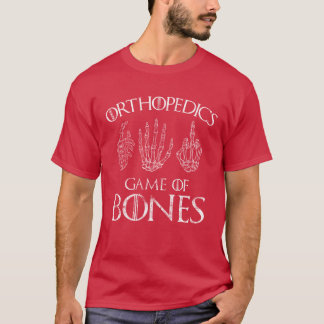 Orthopedics Game of Bones Surgeon Doctor Gift retr T-Shirt