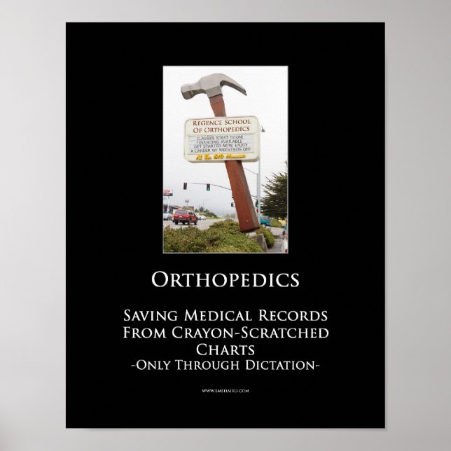 Orthopedics Motivational Poster (Front)
