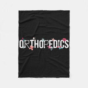 Orthopedics Ortho Nurse Orthopaedic Nurse Orthoped Fleece Blanket
