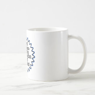 Orthopedist...Because I Said So Coffee Mug